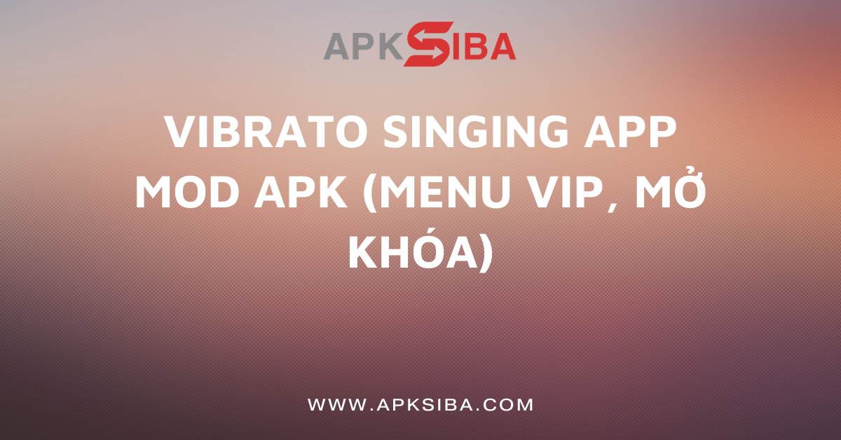Vibrato Singing App MOD APK